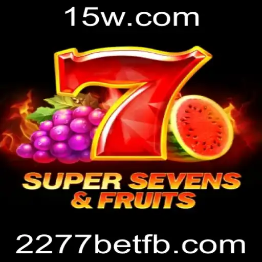 Explorando 7SuperSevensFruits: O Novo Lançamento da 2277bet